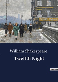 TWELFTH NIGHT