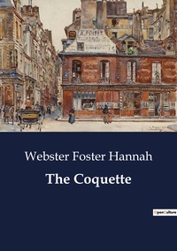 THE COQUETTE
