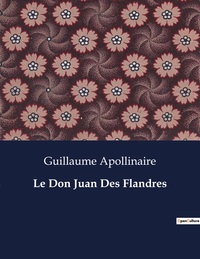 LE DON JUAN DES FLANDRES