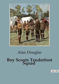 Boy Scouts Tenderfoot Squad