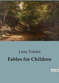 FABLES FOR CHILDREN