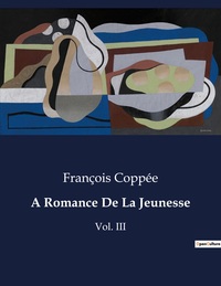 A Romance De La Jeunesse