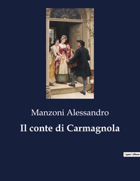 Il conte di Carmagnola