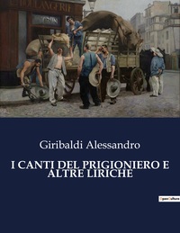 I CANTI DEL PRIGIONIERO E ALTRE LIRICHE
