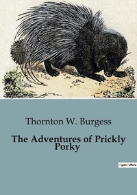 The Adventures of Prickly Porky