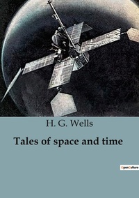 Tales of space and time