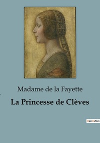 La Princesse de Clèves