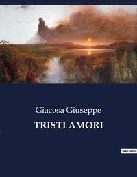 TRISTI AMORI