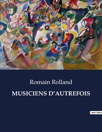 MUSICIENS D'AUTREFOIS