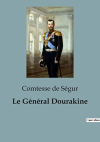 Le Général Dourakine