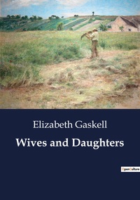 Wives and Daughters