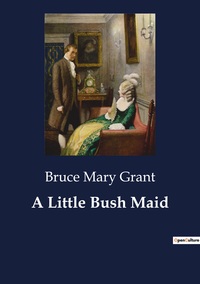 A Little Bush Maid