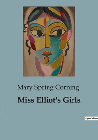 Miss Elliot's Girls