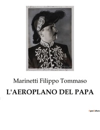 L'AEROPLANO DEL PAPA