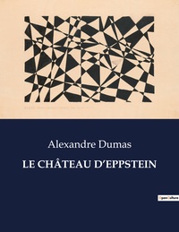 LE CHATEAU D'EPPSTEIN