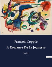 A Romance De La Jeunesse