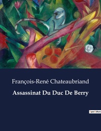 Assassinat Du Duc De Berry