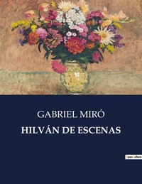 HILVÁN DE ESCENAS