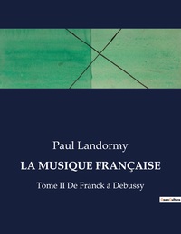 LA MUSIQUE FRANÇAISE