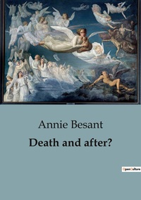 Death and after?