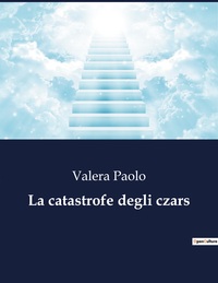 La catastrofe degli czars