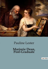 Marjorie Dean, Post-Graduate