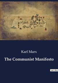 THE COMMUNIST MANIFESTO