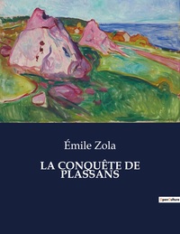 LA CONQUETE DE PLASSANS