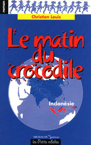 MATIN DU CROCODILE