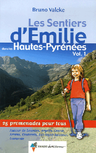 Émilie Hautes-Pyrénées (vol. 1) Lourdes, Gavarnie