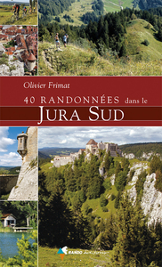 40 Randonnées Jura Sud