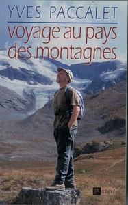 VOYAGE AU PAYS DES MONTAGNES