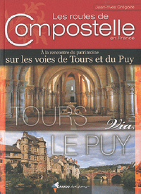 Routes de Compostelle, tours via Le Puy