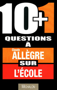 10+1 QUEST CLAUDE ALLEGRE