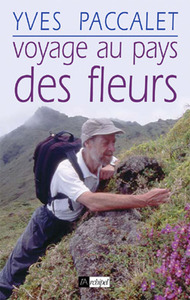 VOYAGE AU PAYS DES FLEURS