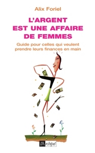 L argent est une affaire de femme