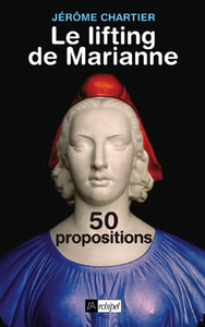 LE LIFTING DE MARIANNE