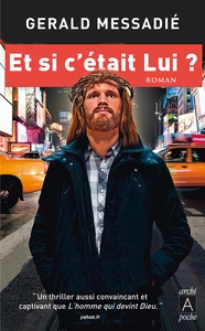 Et si c était Lui ?