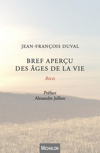 Bref aperçu des âges de la vie