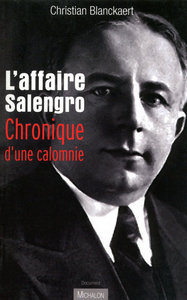 L'affaire Salengro: chronique d'une calomnie