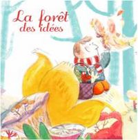 LA FORET DES IDEES