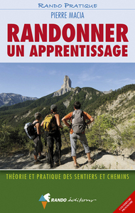 Randonner : un apprentissage