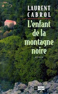 L ENFANT DE LA MONTAGNE NOIRE