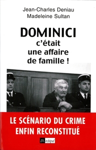 Dominici, c était une affaire de famille