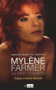 Mylène Farmer, la part d ombre