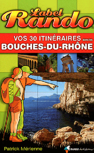 Label Rando Bouches-du-Rhône