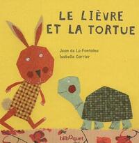 LE LIEVRE ET LA TORTUE