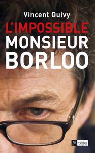 L'impossible monsieur Borloo