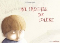 Une histoire de colère