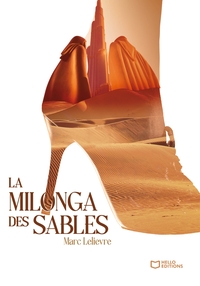 LA MILONGA DES SABLES